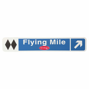 Flying Mile ski trail sign